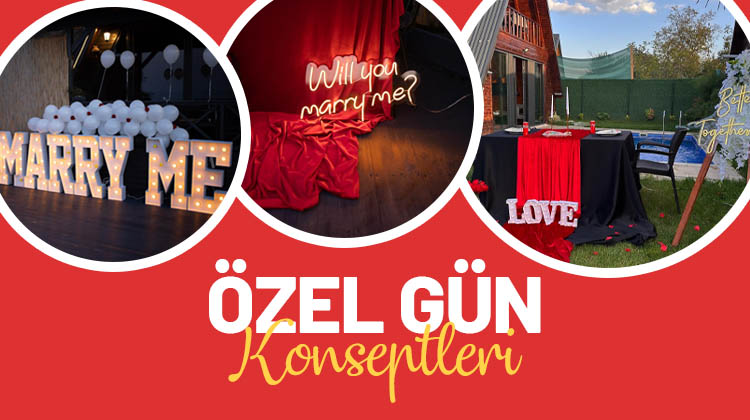 Bungalov Evlerinde Özel Gün Konseptleri ve Kutlama Organizasyonları